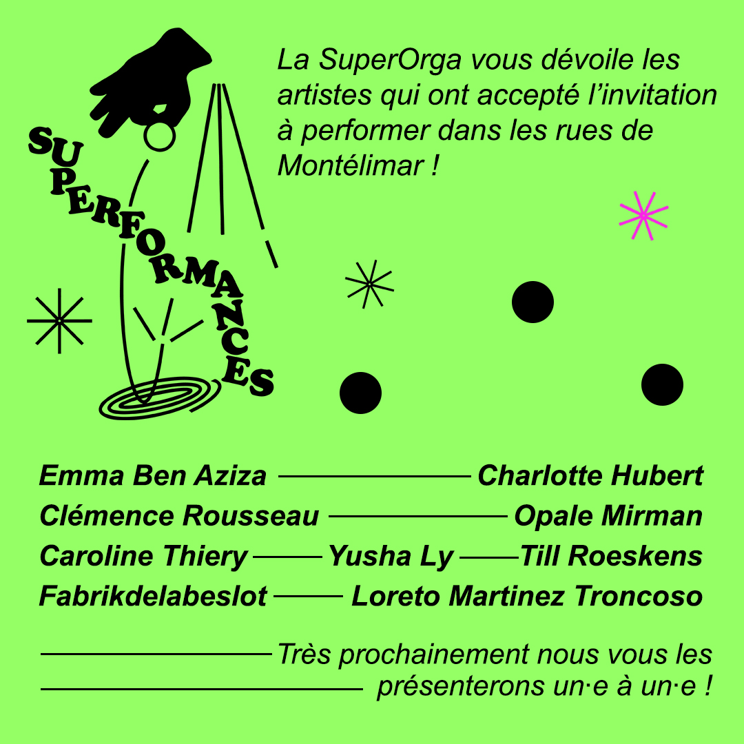 visuel pour les réseaux sociaux du festival Superformances. Présentation des artistes qui performent au festival en texte noir sur fond vert, avec des éléments (logo du festival, étoiles, points noirs) qui flottent aurout du texte