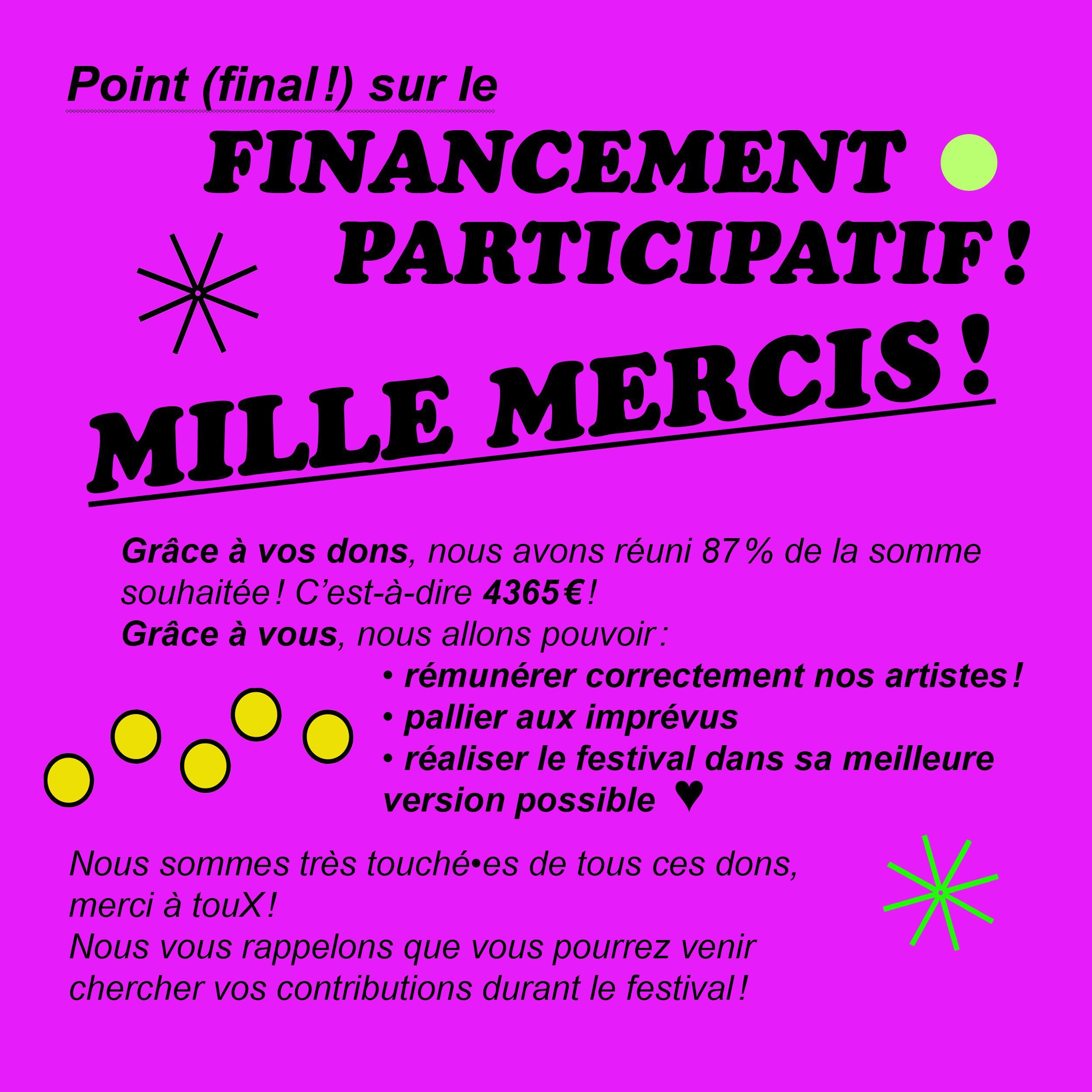 visuel pour les réseaux sociaux du festival Superformances. Point sur le financement participatif du festival, texte noir sur fond rose